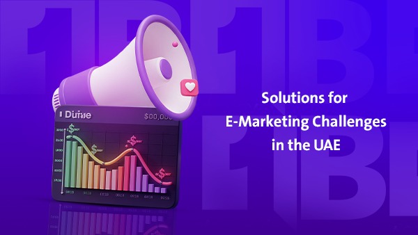 Solutions to Digital Marketing Problems in the UAE